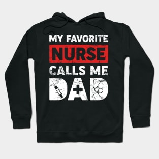 Mens My Favorite Nurse Calls Me Dad Hoodie
